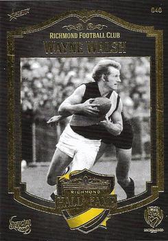2013 Richmond Hall of Fame and Immortal Trading Card Collection #40 Wayne Walsh Front